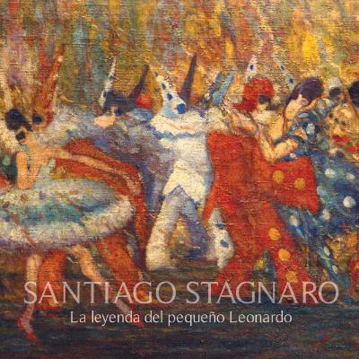 Santiago Stagnaro. La leyenda del pequeño Leonardo