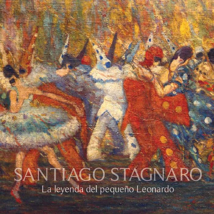Santiago Stagnaro. La leyenda del pequeño Leonardo