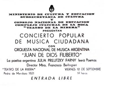 Invitación a un concierto de la Orquesta Nacional de Música Argentina Juan de Dios Filiberto